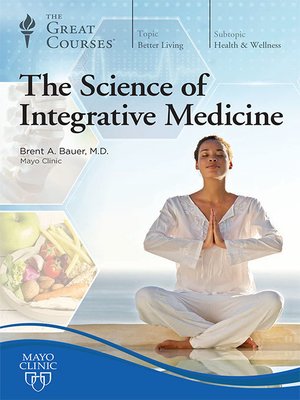 cover image of The Science of Integrative Medicine
